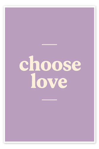Poster Choose Love