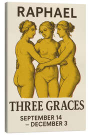 Leinwandbild Three Graces - Raphael Exhibition - treechild