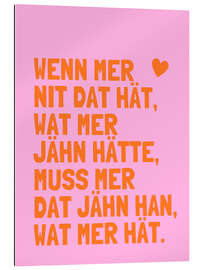 Gallery Print Wat mer jähn hät... I