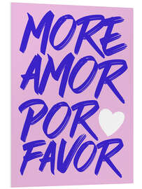 Hartschaumbild More Amor Por Favor, Lila