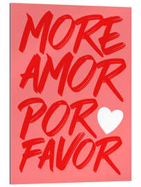 Gallery Print More Amor Por Favor, Rot