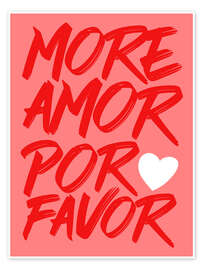 Poster More Amor Por Favor, Rot