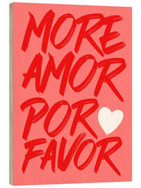 Holzbild More Amor Por Favor, Rot
