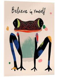 Acrylic print Believe in Yourself - Artsy Sesta