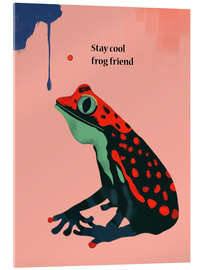 Acrylglasbild Stay cool frog friend - Artsy Sesta