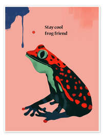 Tableau Stay cool frog friend - Artsy Sesta
