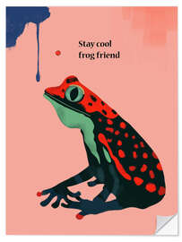 Wandsticker Stay cool frog friend - Artsy Sesta