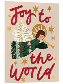 Hartschaumbild Joy to the world
