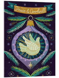 Acrylglasbild Peace and Goodwill - Amanda Shufflebotham