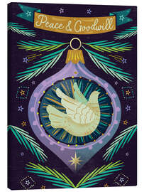 Leinwandbild Peace and Goodwill - Amanda Shufflebotham