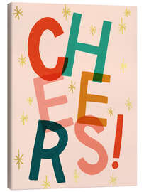 Leinwandbild Cheers!
