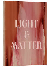 Holzbild Soft Poems - Light and Matter - treechild