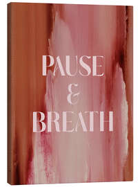 Leinwandbild Soft Poems - Pause and Breath - treechild