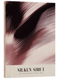 Holzbild Silken Shift - treechild