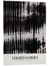 Acrylglasbild Folded Echoes - treechild