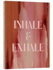 Holzbild Soft Poems - Inhale and Exhale - treechild