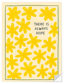 Wandsticker Gelbe Blumen mit hoffnungsvoller Botschaft