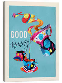 Leinwandbild Good Morning - Coffee Time