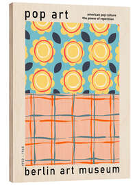 Holzbild Pop Art, Berlin Art Museum - Annick