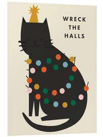 Hartschaumbild Wreck the halls