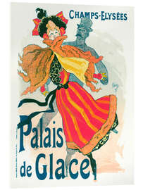 Acrylglasbild Palais de Glace - Jules Chéret