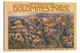 Holzbild Die neuen Bergstraßen in den Dolomiten, Tirol (Französisch)