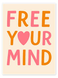 Wandbild Free Your Mind - Typobox