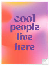 Wandsticker Cool people live here
