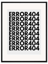 Gerahmter Kunstdruck Error404