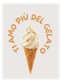 Poster Ti amo più del gelato - Typobox