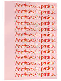 Acrylglasbild Nevertheless