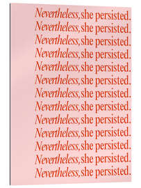 Gallery Print Nevertheless