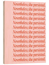 Holzbild Nevertheless