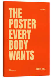 Leinwandbild The Poster Everybody Wants