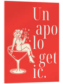 Acrylglasbild Unapologetic - Typobox