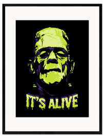 Gerahmter Kunstdruck It's Alive!