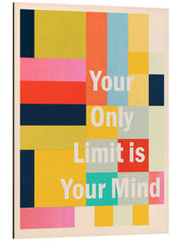 Alubild Your Only Limit Is Your Mind