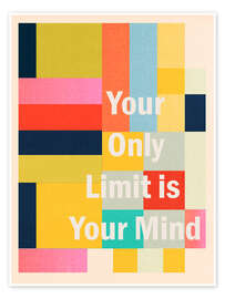 Wandbild Your Only Limit Is Your Mind - ThingDesign