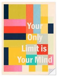 Wandsticker Your Only Limit Is Your Mind
