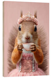 Holzbild Eichhörnchen Prinzessin trinkt eine Tasse Tee - pixelliebe