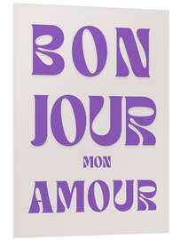 Hartschaumbild Bonjour mon amour