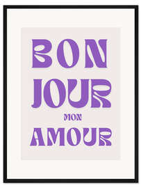Gerahmter Kunstdruck Bonjour mon amour