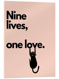 Acrylglasbild Nine lives, one love