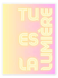 Poster Tu Es La Lumière - Typobox