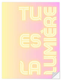 Wandsticker Tu Es La Lumière - Typobox