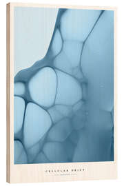 Holzbild Blue Cellular Drift - artill