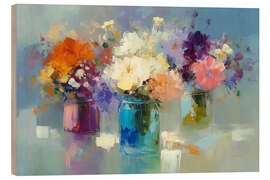 Holzbild Bunte Blumen in Glasgefäßen