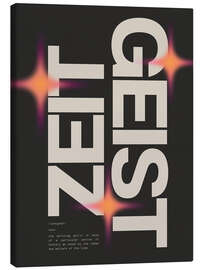 Leinwandbild Zeitgeist