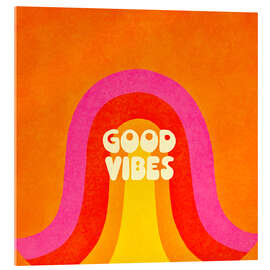Acrylglasbild Retro Good Vibes