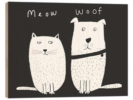 Holzbild Meow woof